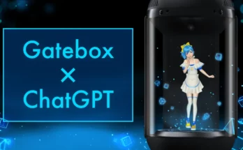 Gatebox ChatGPT integration